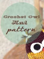 Owl Hat Crochet Pattern